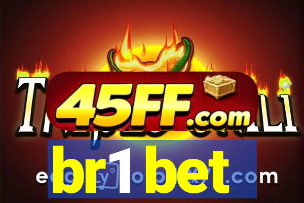 br1 bet